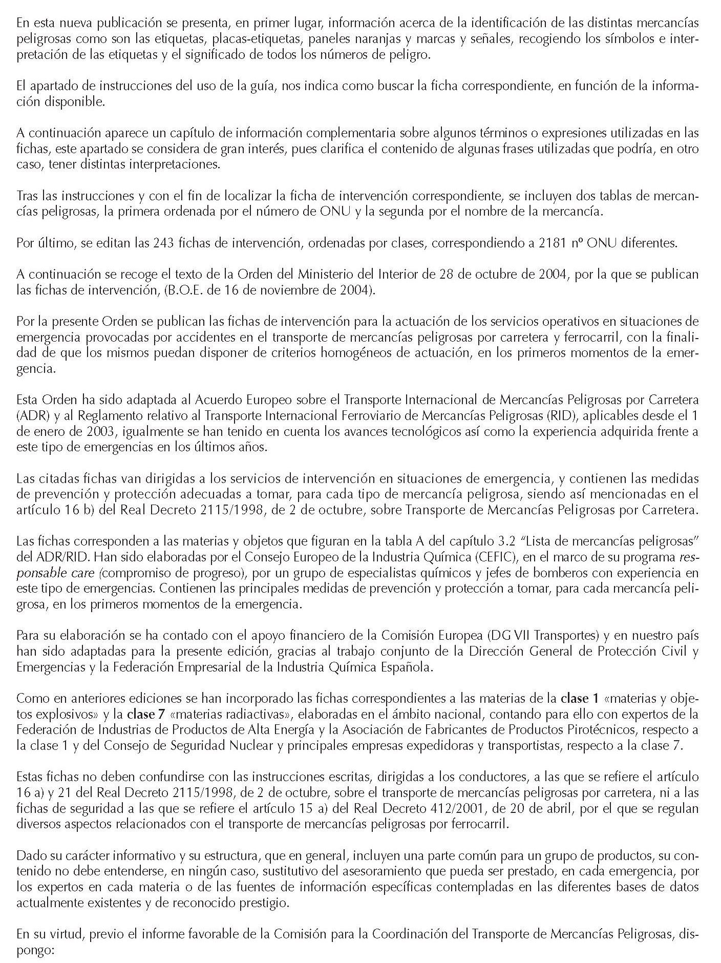 MERCANCIAS PELIGROSAS 003 INTRODUCCION FICHAS EMERGENCIAS FICHAS EMERGENCIA 2004