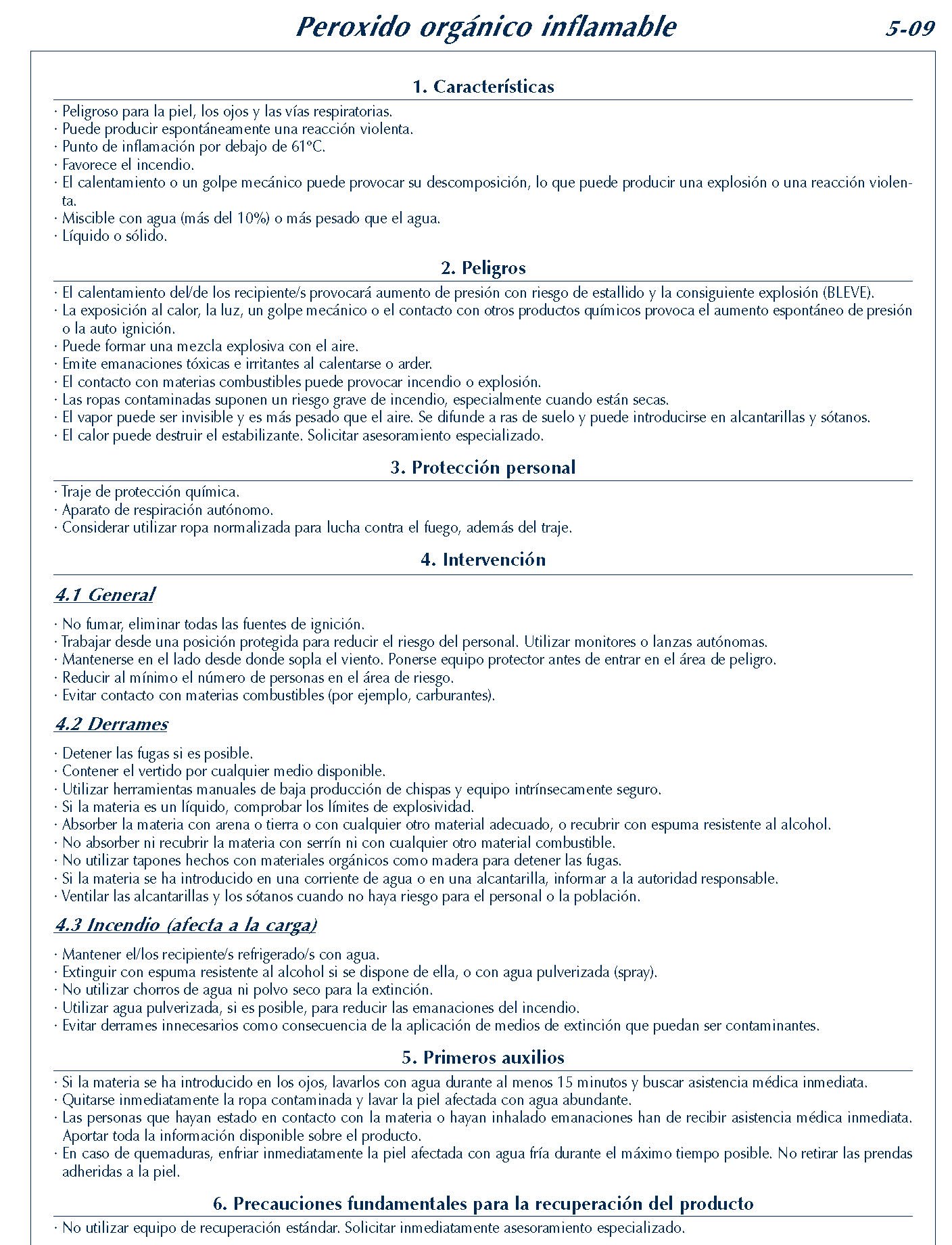 MERCANCIAS PELIGROSAS 224 FICHA 5-09 PEROXIDO ORGANICO INFLAMABLE FICHAS EMERGENCIA 2004