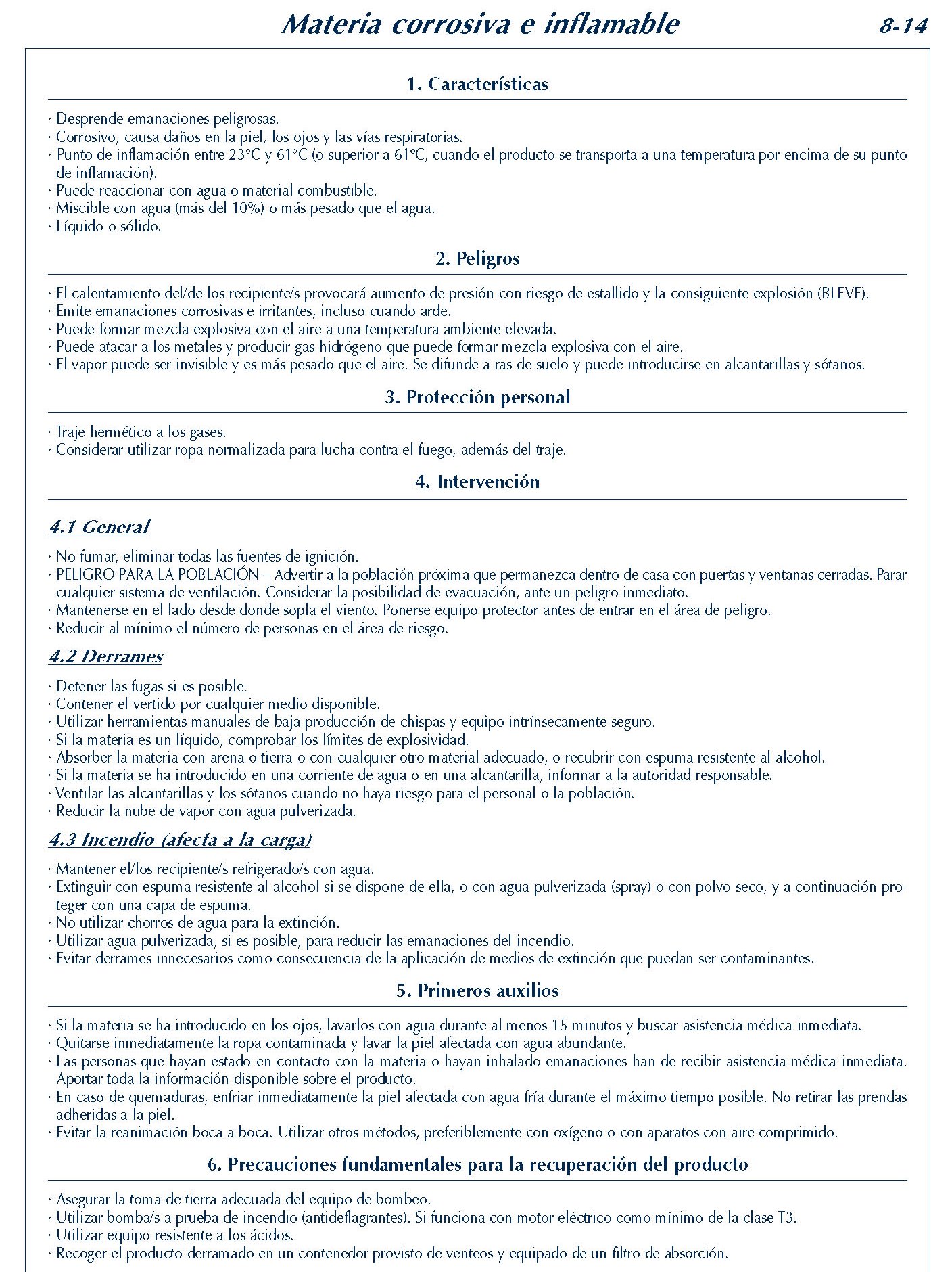 MERCANCIAS PELIGROSAS 314 FICHA 8-14 MATERIA CORROSIVA INFLAMABLE FICHAS EMERGENCIA 2004